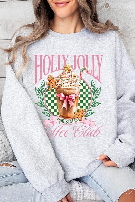 Holly Jolly Christmas Coffee Club Sweatshirts