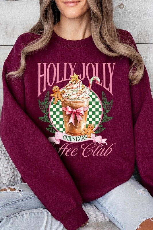 Holly Jolly Christmas Coffee Club Sweatshirts