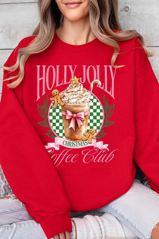 Holly Jolly Christmas Coffee Club Sweatshirts